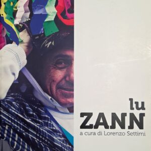 Pubblicazione - Lu Zann, il Carnevale come rito agrario, il caso etnografico dell'alta valle del Garrafo